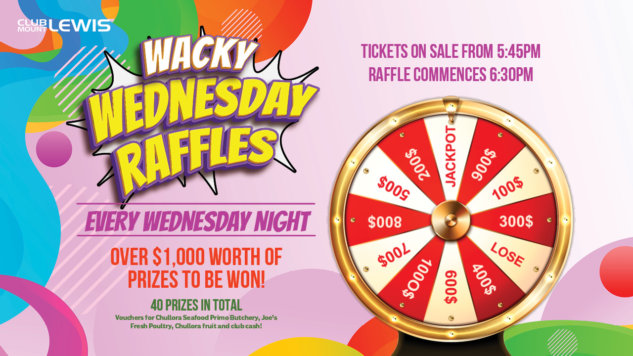 Wacky Wednesday Raffles - TV - Club Mount Lewis